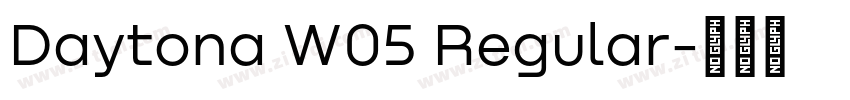 Daytona W05 Regular字体转换